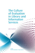 The Culture of Evaluation in Library and Information Services - ISBN 9781843341017