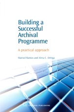 Building a Successful Archival Programme: A Practical Approach - ISBN 9781843341628