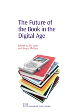 The Future of the Book in the Digital Age - ISBN 9781843342403