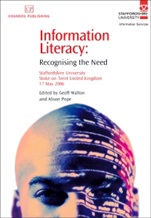 Information Literacy: Recognising the Need - ISBN 9781843342434