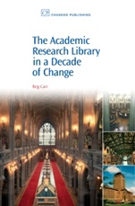 The Academic Research Library in A Decade of Change - ISBN 9781843342458