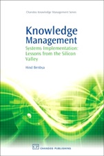 Knowledge Management: Systems Implementation: Lessons from the Silicon Valley - ISBN 9781843342663
