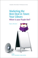 Marketing the Best Deal in Town: Your Library - ISBN 9781843343059