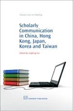 Scholarly Communication in China, Hong Kong, Japan, Korea and Taiwan - ISBN 9781843343226