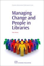 Managing Change and People in Libraries - ISBN 9781843344278