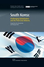 South Korea: Challenging Globalisation and the Post-Crisis Reforms - ISBN 9781843344728