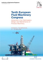 Tenth European Fluid Machinery Congress: Advances in the Optimisation, Design and Maintenance of Process Machinery - ISBN 9781843344926