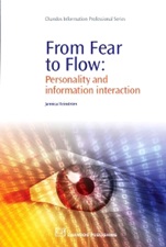 From Fear to Flow: Personality and Information Interaction - ISBN 9781843345138