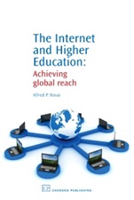 The Internet and Higher Education: Achieving Global Reach - ISBN 9781843345244