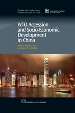 Wto Accession and Socio-Economic Development in China - ISBN 9781843345473