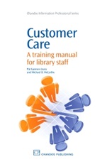 Customer Care: A Training Manual for Library Staff - ISBN 9781843345701