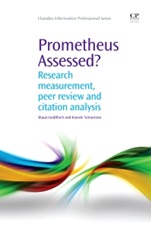 Prometheus Assessed?: Research Measurement, Peer Review, and Citation Analysis - ISBN 9781843345893