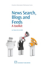 News Search, Blogs and Feeds: A Toolkit - ISBN 9781843346029