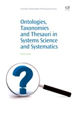 Ontologies, Taxonomies and Thesauri in Systems Science and Systematics - ISBN 9781843346128