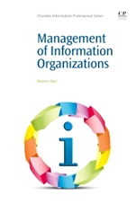 Management of Information Organizations - ISBN 9781843346241