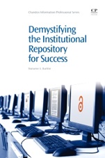 Demystifying the Institutional Repository for Success - ISBN 9781843346739