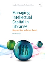 Managing Intellectual Capital in Libraries: Beyond the Balance Sheet - ISBN 9781843346784