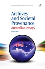 Archives and Societal Provenance: Australian Essays - ISBN 9781843347125
