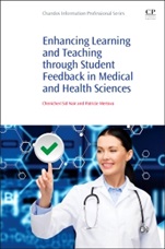 Enhancing Learning and Teaching Through Student Feedback in Medical and Health Sciences - ISBN 9781843347521