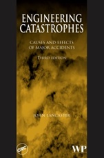 Engineering Catastrophes: Causes and Effects of Major Accidents - ISBN 9781845690168