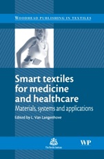 Smart Textiles for Medicine and Healthcare: Materials, Systems and Applications - ISBN 9781845690274
