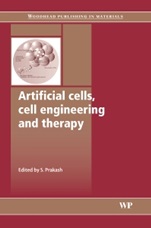 Artificial Cells, Cell Engineering and Therapy - ISBN 9781845690366