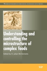 Understanding and Controlling the Microstructure of Complex Foods - ISBN 9781845691516