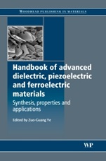 Handbook of Advanced Dielectric, Piezoelectric and Ferroelectric Materials: Synthesis, Properties and Applications - ISBN 9781845691868