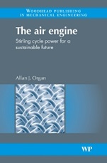 The Air Engine: Stirling Cycle Power for a Sustainable Future - ISBN 9781845692315