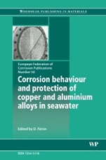 Corrosion Behaviour and Protection of Copper and Aluminium Alloys in Seawater - ISBN 9781845692414