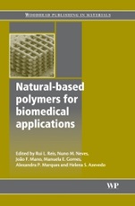 Natural-Based Polymers for Biomedical Applications - ISBN 9781845692643