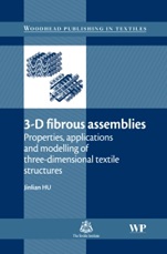 3-D Fibrous Assemblies: Properties, Applications and Modelling of Three-Dimensional Textile Structures - ISBN 9781845693770