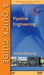 A Quick Guide to Pipeline Engineering - ISBN 9781845694906