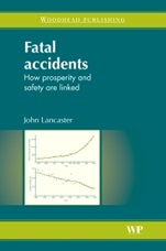 Fatal Accidents: How Prosperity and Safety Are Linked - ISBN 9781845695309