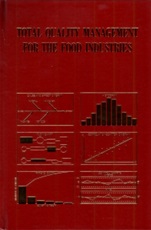 Total Quality Management for the Food Industries - ISBN 9781845696016