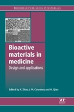 Bioactive Materials in Medicine: Design and Applications - ISBN 9781845696245