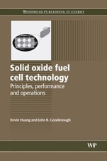 Solid Oxide Fuel Cell Technology: Principles, Performance and Operations - ISBN 9781845696283