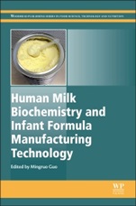 Human Milk Biochemistry and Infant Formula Manufacturing Technology - ISBN 9781845697242