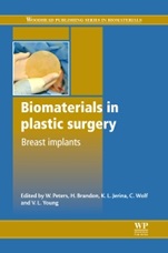 Biomaterials in Plastic Surgery: Breast Implants - ISBN 9781845697990