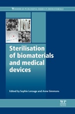 Sterilisation of Biomaterials and Medical Devices - ISBN 9781845699321