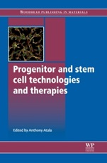 Progenitor and Stem Cell Technologies and Therapies - ISBN 9781845699840