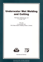 Underwater Wet Welding and Cutting - ISBN 9781855733886