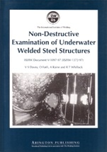 Non-Destructive Examination of Underwater Welded Structures - ISBN 9781855734272