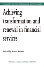 Achieving Transformation and Renewal in Financial Services - ISBN 9781855734333