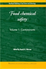 Food Chemical Safety: Volume 1: Contaminants - ISBN 9781855734623