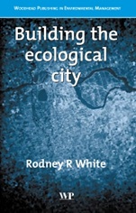 Building the Ecological City - ISBN 9781855735316