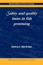 Safety and Quality Issues in Fish Processing - ISBN 9781855735521