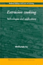 Extrusion Cooking: Technologies and Applications - ISBN 9781855735590