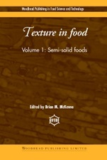 Texture in Food: Semi-Solid Foods - ISBN 9781855736733