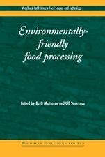 Environmentally-Friendly Food Processing - ISBN 9781855736771
